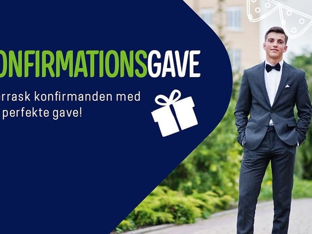 Konfirmand i jakkesæt på banner med teksten: "Konfirmationsgave. Overrask konfirmanden med den perfekte gave"