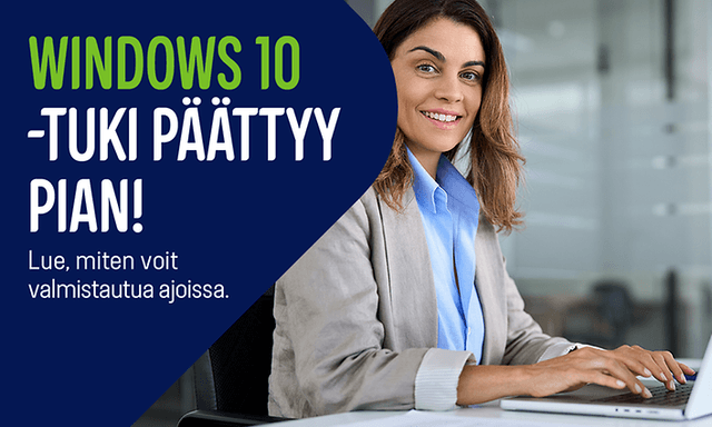 Mainoskuvassa hymyilevä nainen ja teksti; Windows 10 -tuki päättyy pian