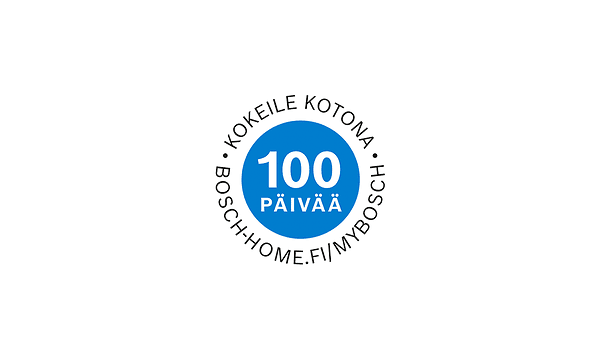 Bosch – Kokeile kotona 100 päivää