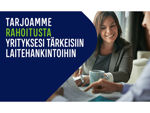 Tarjoamme rahoitusta yrityksesi tärkeisiin laitehankintoihin