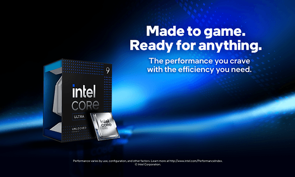 Intel – Made to game, ready for anything