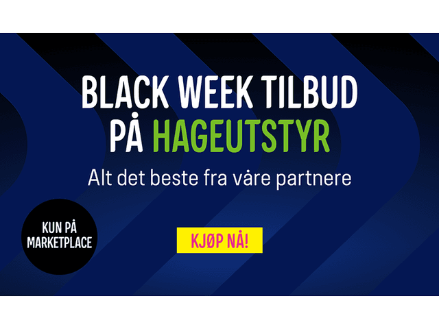 Marketplace - Black Week -tibud på hageutstyr