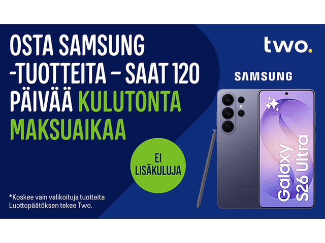 Osta Samsung -tuotteita – saat 120 päivää kulutonta maksuaikaa