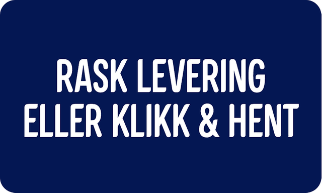Rask levering eller Klikk & Hent
