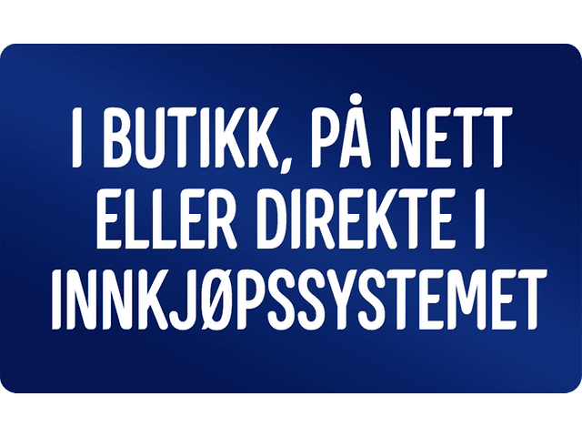 I butikk, på nett eller direkte i innkjøpssystemet