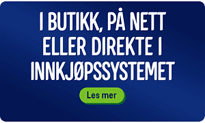 I butikk, på nett eller direkte i innkjøpssystemet