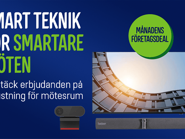 Smart teknik för smartare möten - Upptäck erbjudanden på utrustning för mötesrum