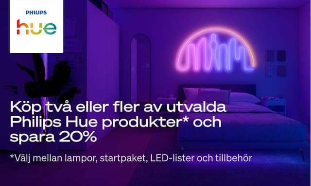 Philips Hue lampa och texten "Köp två eller fler av utvalda Philips Hue produkter* och spara 20%"