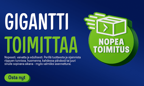 Gigantti toimittaa nopeasti. Klikkaa ja lue lisää