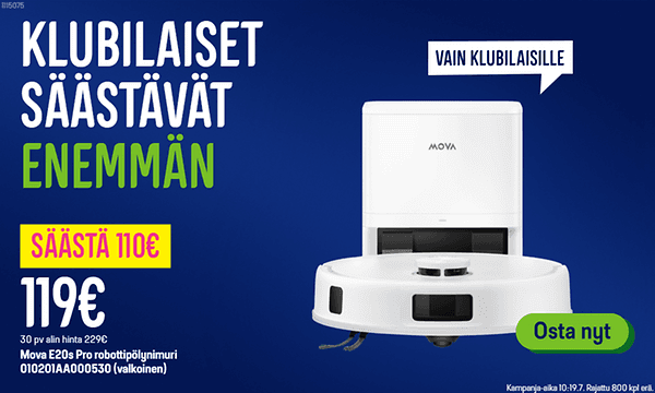 Klubilaiset säästävät enemmän. Nyt Mova robotti-imuri 119€ säästä 110€. Lue lisää.