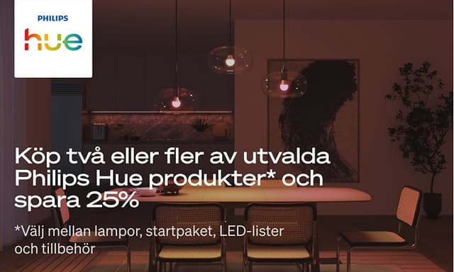 Köp två eller fler av utvalda Philips Hue produkter och spara 25 prosent