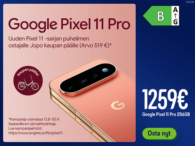 Google Pixel 11 pro. Osta nyt! Ennakkotilaajilla Jopo-pyörä kaupanpäälle.