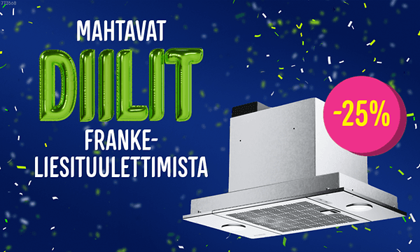Jopa 25 % alennusta Franke-liesituulettimista.