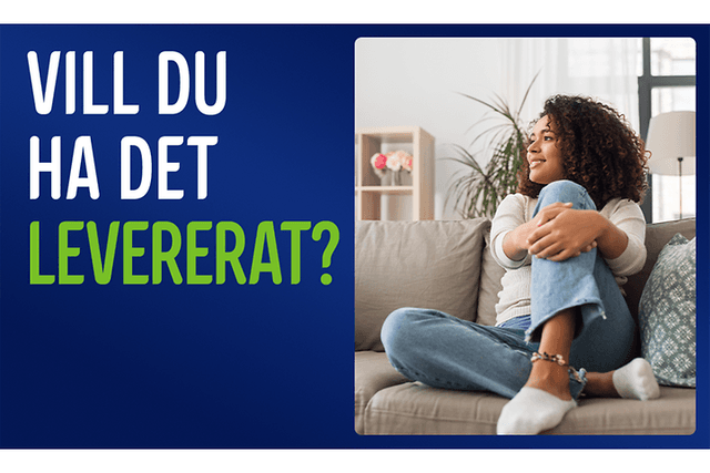 Kvinna som sitter i en soffa, med texten: «Vill du få det levererat?»