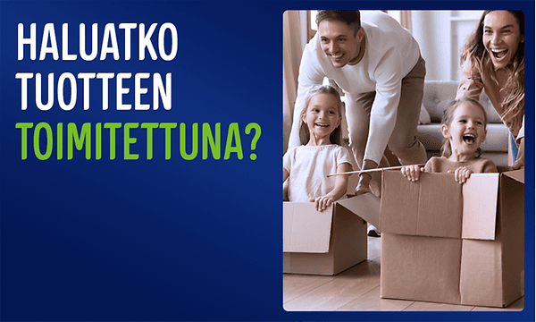 Äiti ja isä leikkivät kahden lapsensa kanssa olohuoneessa, tekstinä: «Haluatko tuotteen toimitettuna?»