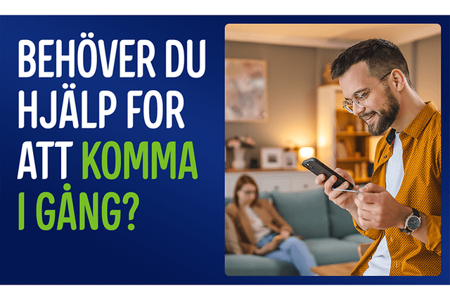 Man som tittar på sin mobil, med texten: «Behöver du hjälp att komma igång?»