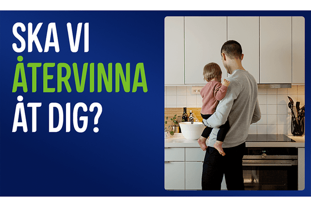 Pappa lagar mat samtidigt som han håller sitt lilla barn i famnen, samt text: «Ska vi återvinna åt dig?»
